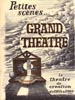 Petites scenes, Grand Theatre, le théâtre de création de 1944 à 1960, de Geneviève Latour - voir publications