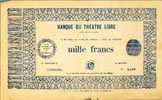Billet de mille francs du Théâtre Libre, ...tout mauvais artiste sera poursuivi par les sifflets...