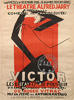 Création de Victor ou les enfants au pouvoir, mise en scène d'Antonin Artaud, Théâtre des Champs-�lys�es - 1928 - voir collections/affiches