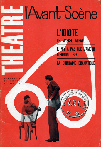 L'Idiote de Marcel Achard
