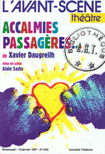 Accalmies passagères de Xavier Daugreilh
