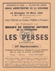 Les Perse d'Eschyle par le Groupe de Thtre antique, avis de rprsentation du 12 mars 1944 et notes de mise en scne - fonds Maurice Jacquemont - voir donateurs